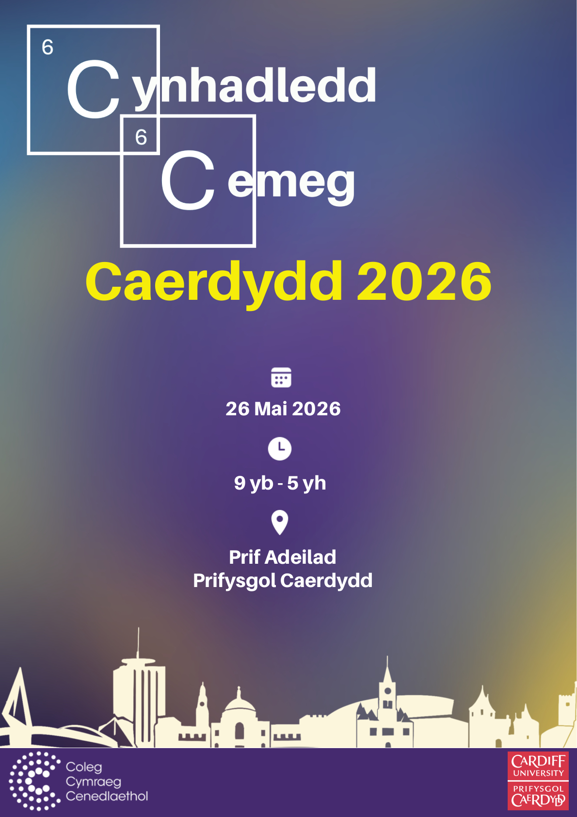 poster Cynhadledd Cemeg 26 Mai 2026, Prifysgol Caerdydd